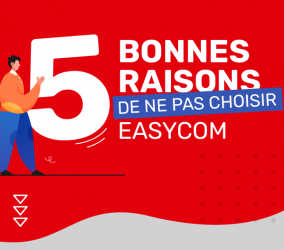 les-5-bonnes-raisons-de-ne-pas-choisir-easycom