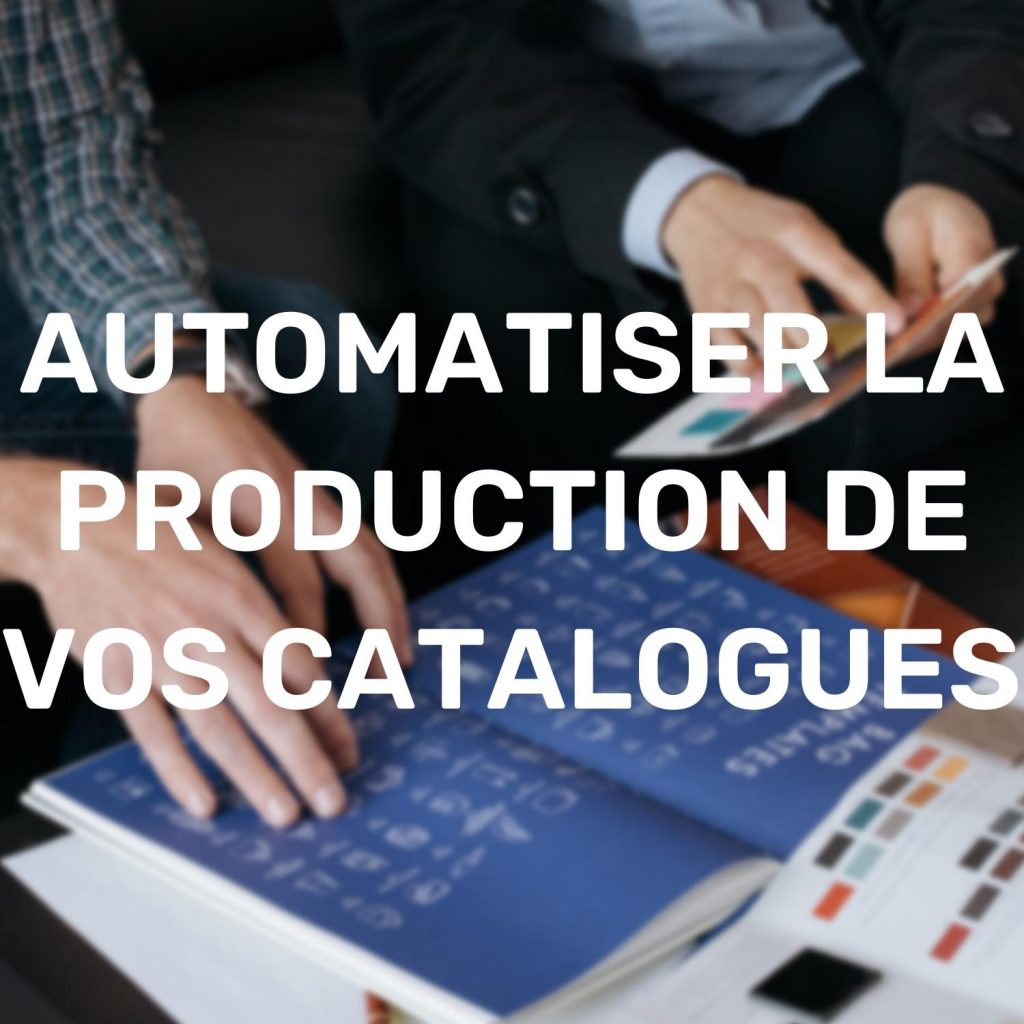 Automatisation Catalogues